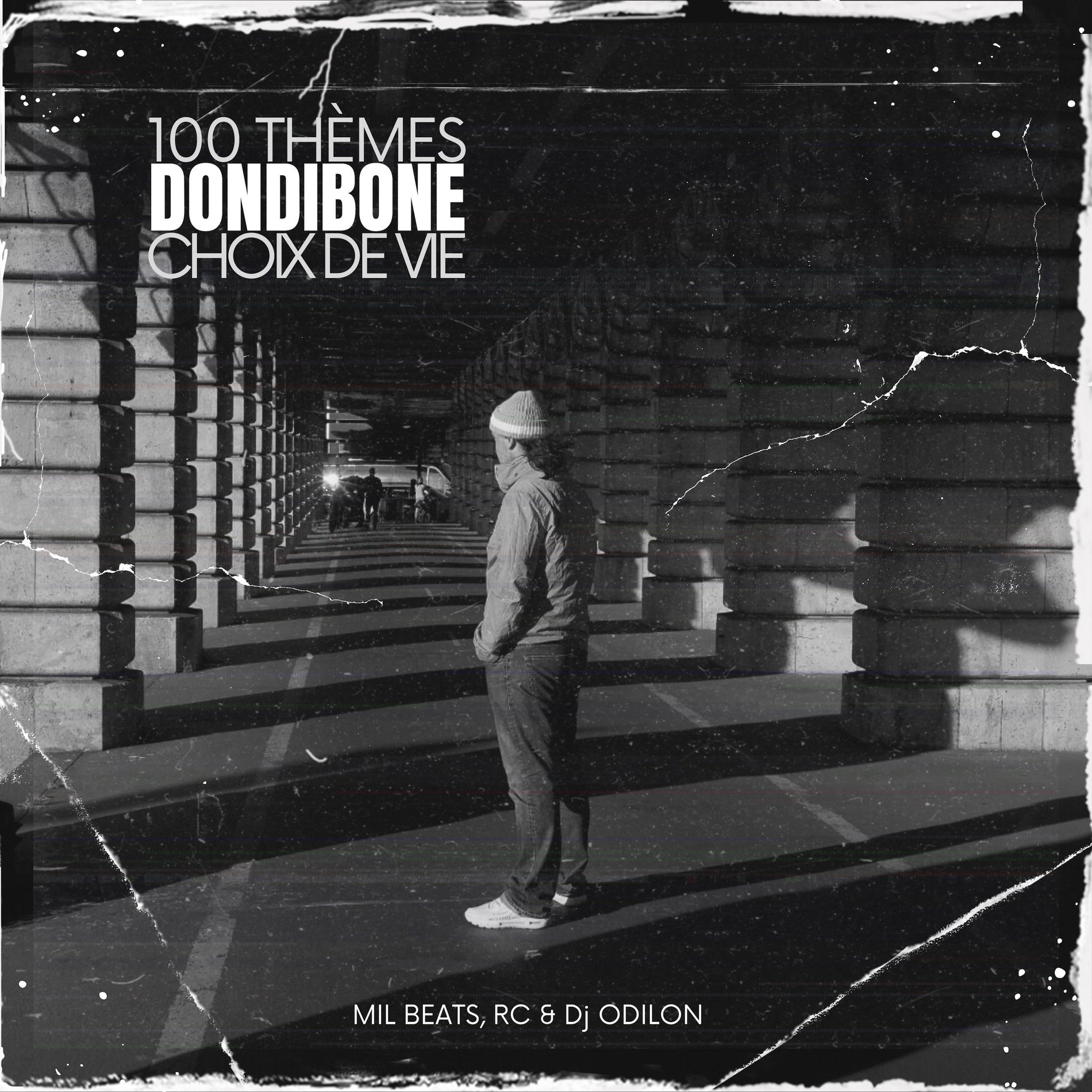 100 Thèmes Choix de Vie — Dondibone, Mil Beats, RC & DJ Odilon