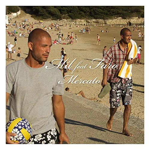 Mercato — Mil feat Faro
