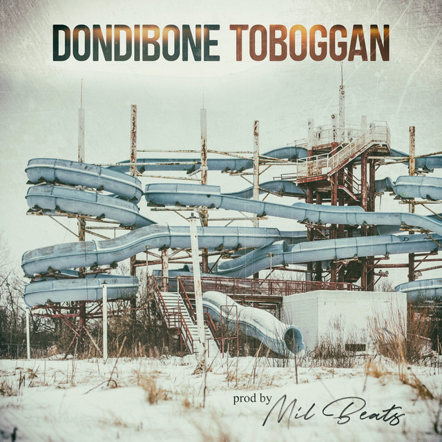 Toboggan (single) — Dondibone & Mil Beats